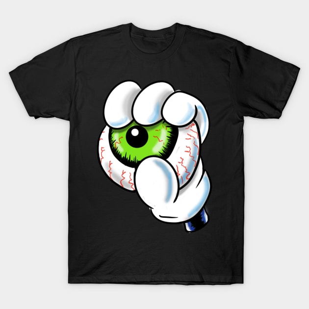 You'll get my eyeball from my cold dead gloved hands T-Shirt by silentrob668